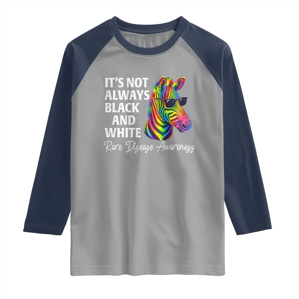 Rare Disease Awareness Raglan Shirt It Is Not Always Black And White Colorful Zebra TS11 Sport Gray Navy Print Your Wear