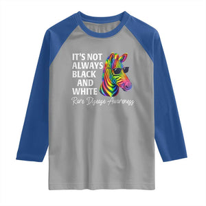 Rare Disease Awareness Raglan Shirt It Is Not Always Black And White Colorful Zebra TS11 Sport Gray Royal Print Your Wear