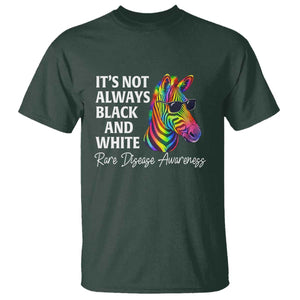 Rare Disease Awareness T Shirt It Is Not Always Black And White Colorful Zebra TS11 Dark Forest Green Print Your Wear