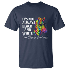 Rare Disease Awareness T Shirt It Is Not Always Black And White Colorful Zebra TS11 Navy Print Your Wear