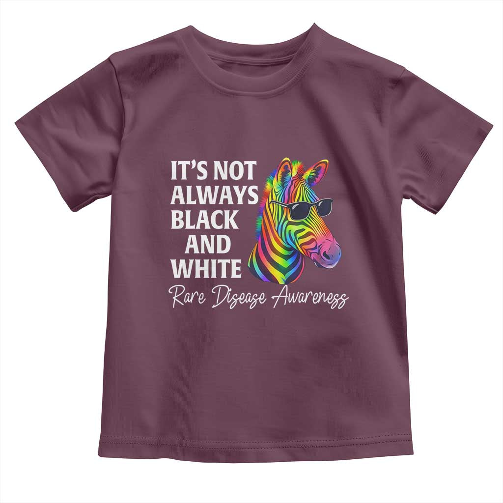 Rare Disease Awareness Toddler T Shirt It Is Not Always Black And White Colorful Zebra TS11 Maroon Print Your Wear