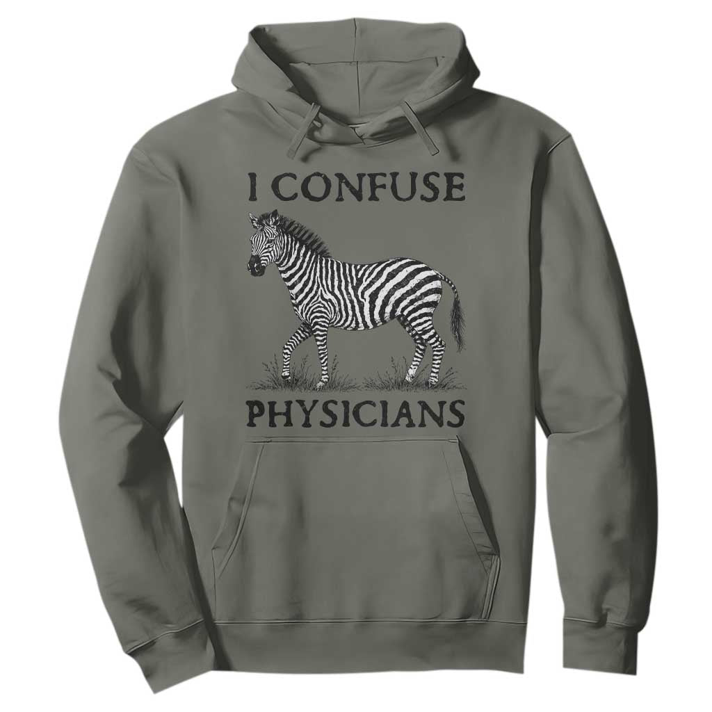 I Confuse Physicians Rare Disease Awareness Hoodie Funny Zebra TS11 Military Green Print Your Wear