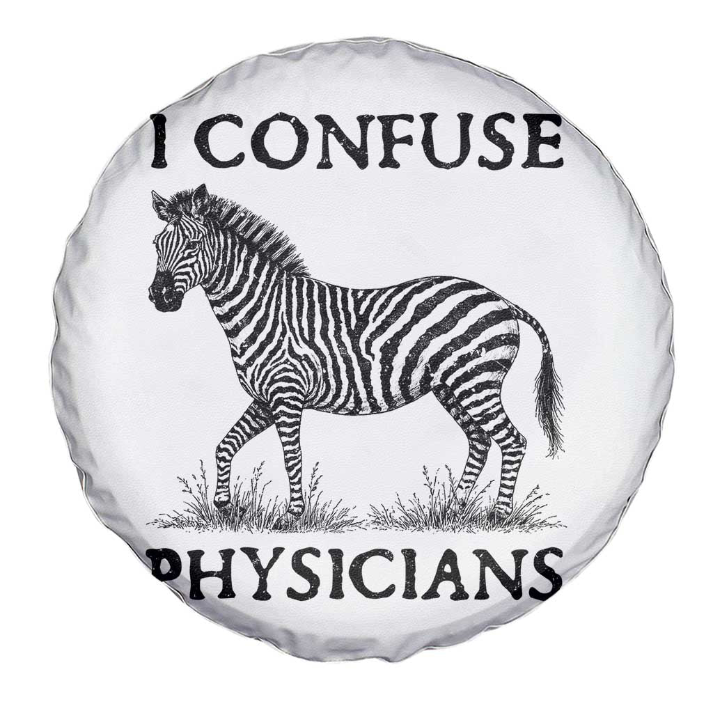 I Confuse Physicians Rare Disease Awareness Spare Tire Cover Funny Zebra TS11 Print Your Wear