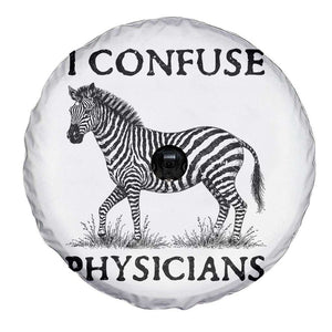 I Confuse Physicians Rare Disease Awareness Spare Tire Cover Funny Zebra TS11 Print Your Wear