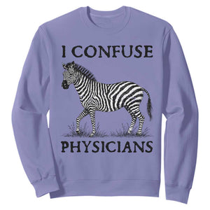 I Confuse Physicians Rare Disease Awareness Sweatshirt Funny Zebra TS11 Violet Print Your Wear