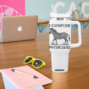 I Confuse Physicians Rare Disease Awareness Tumbler With Handle Funny Zebra TS11 Print Your Wear