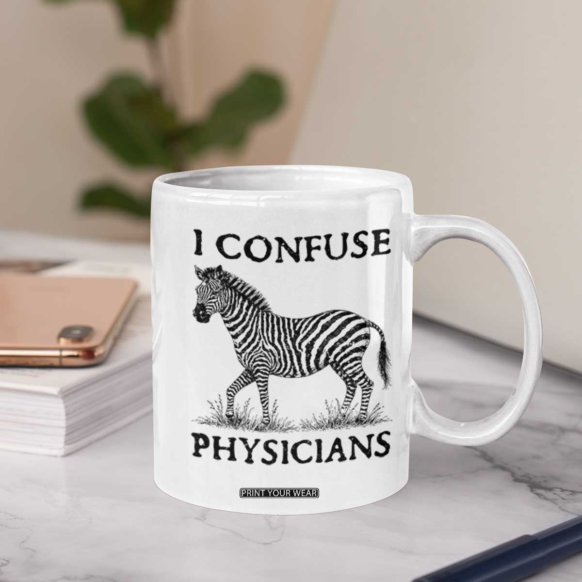 I Confuse Physicians Rare Disease Awareness Coffee Mug Funny Zebra TS11 Print Your Wear
