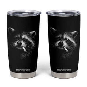 Funny Raccoon Smoking Cigarette Meme Tumbler Cup Trash Panda Face Y2K Graphic TS11 Black Print Your Wear