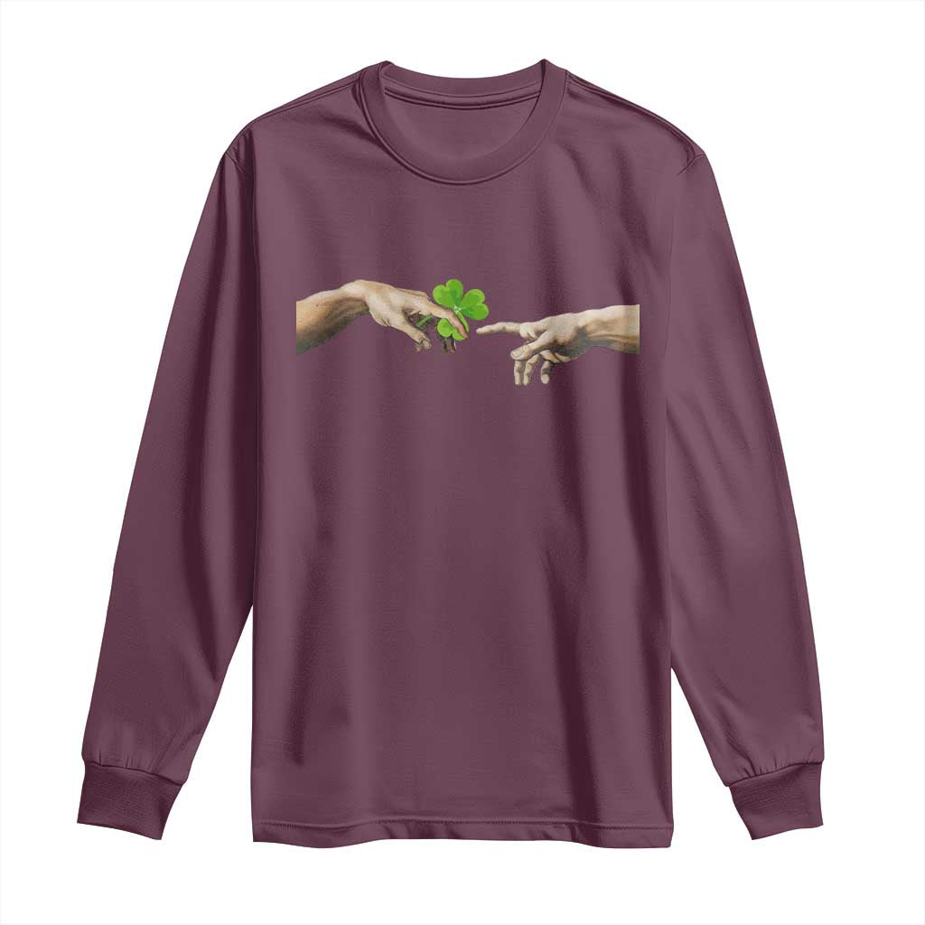 Funny St Patricks Day Shamrock The Creation of Adam Meme Long Sleeve Shirt TS11 Maroon Print Your Wear