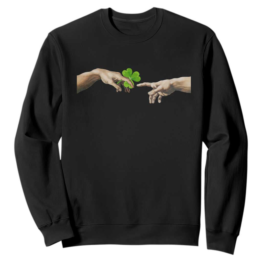 Funny St Patricks Day Shamrock The Creation of Adam Meme Sweatshirt TS11 Black Print Your Wear