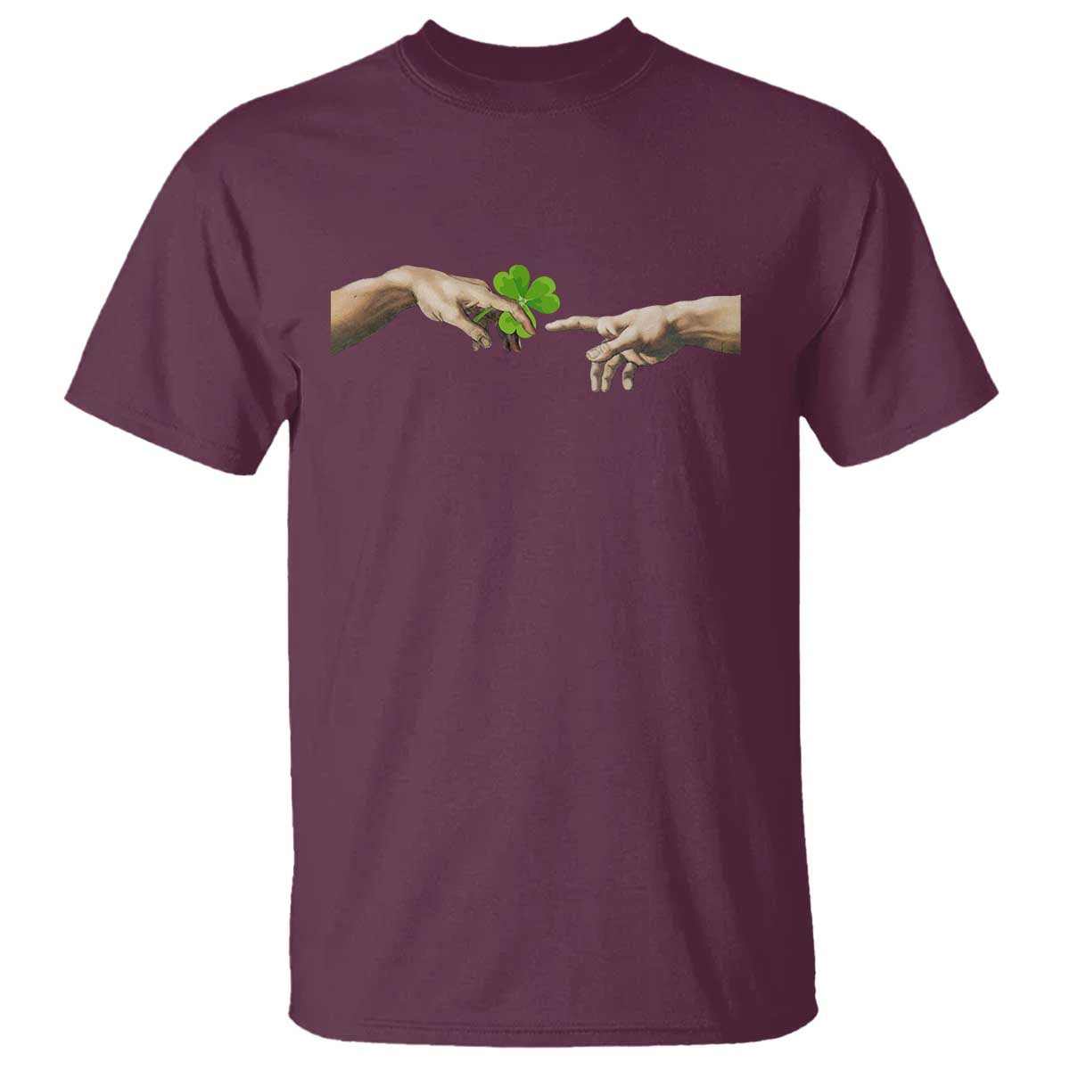 Funny St Patricks Day Shamrock The Creation of Adam Meme T Shirt TS11 Maroon Print Your Wear