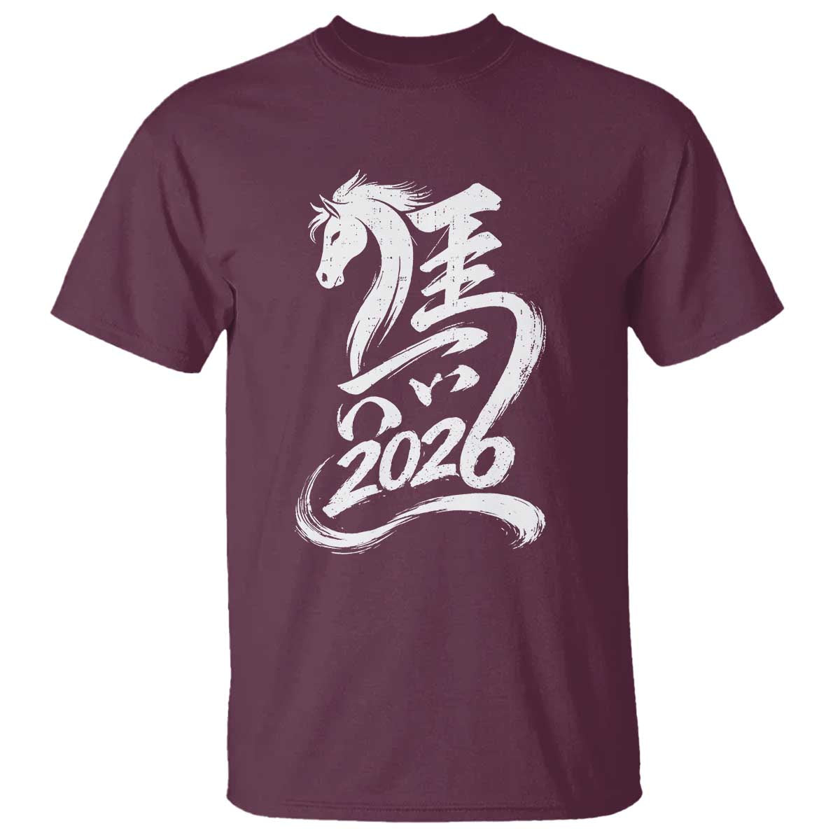 Chinese New Year 2026 T Shirt Year of The Horse Chinese Calligraphy Art TS11 Maroon Print Your Wear