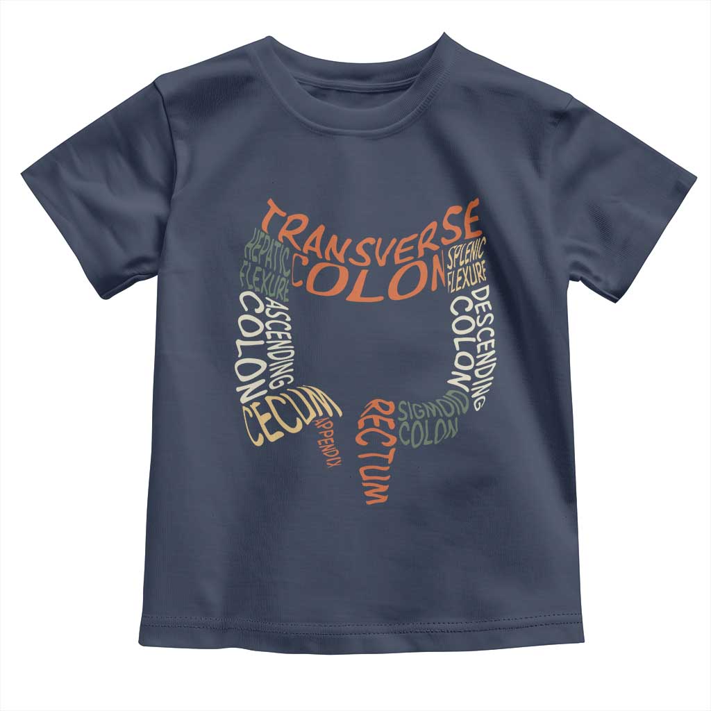 Funny GI Endoscopy Nurse Toddler T Shirt Colon Anatomy Colonoscopy TS11 Navy Print Your Wear