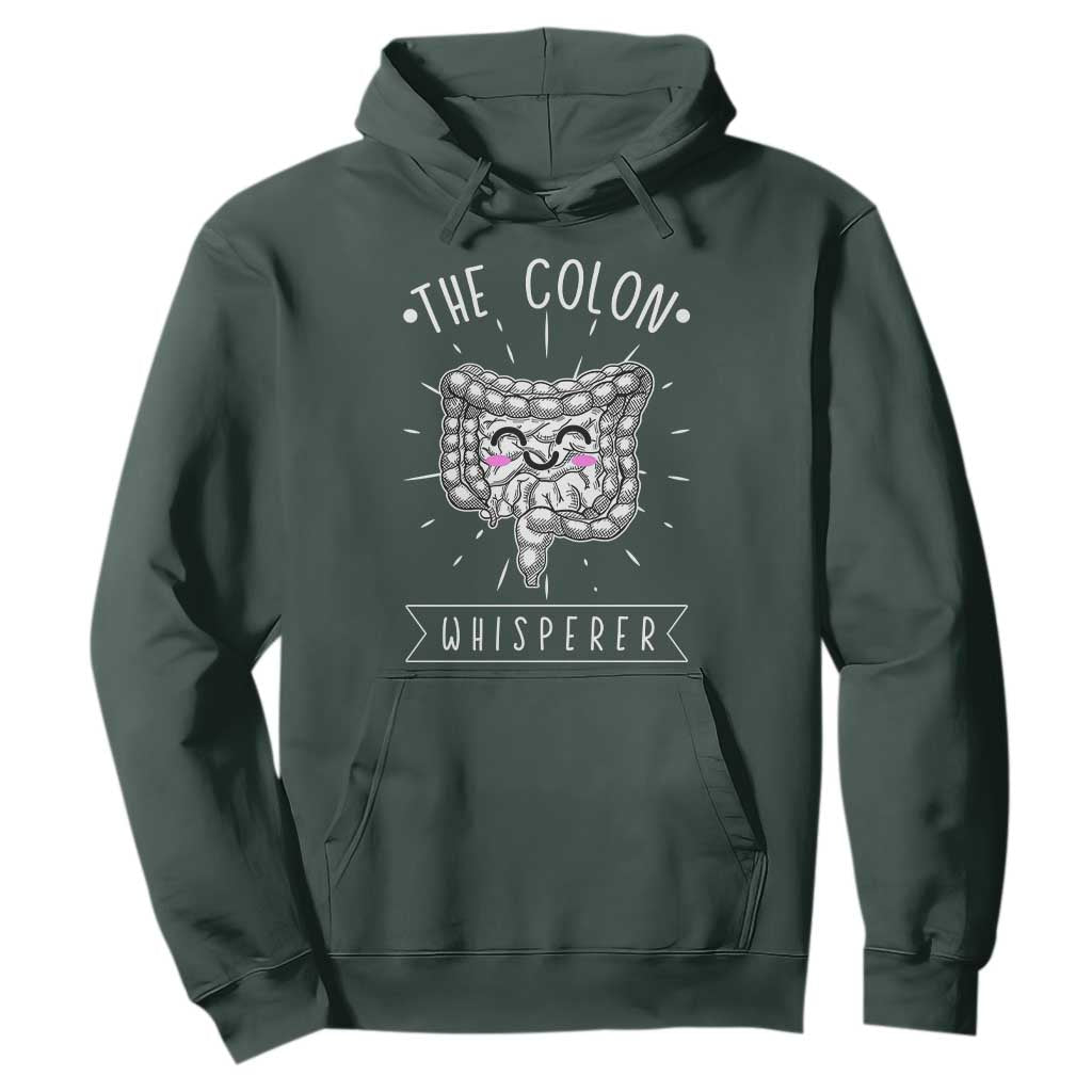 Funny Proctologist Endoscopy Nurse Hoodie The Colon Whisperer Endoscope Nurse TS11 Dark Forest Green Print Your Wear