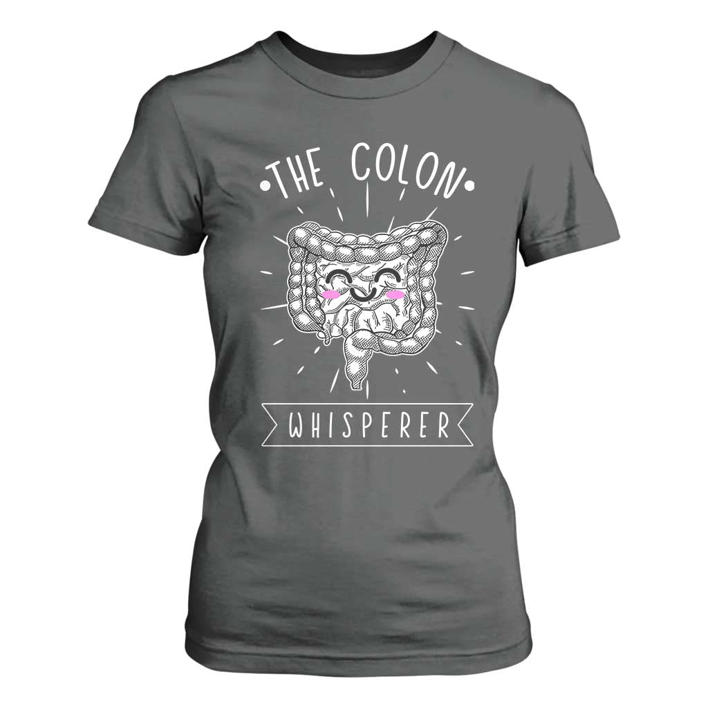 Funny Proctologist Endoscopy Nurse T Shirt For Women The Colon Whisperer Endoscope Nurse TS11 Dark Heather Print Your Wear