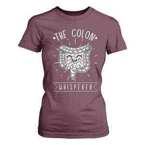 Funny Proctologist Endoscopy Nurse T Shirt For Women The Colon Whisperer Endoscope Nurse TS11 Maroon Print Your Wear