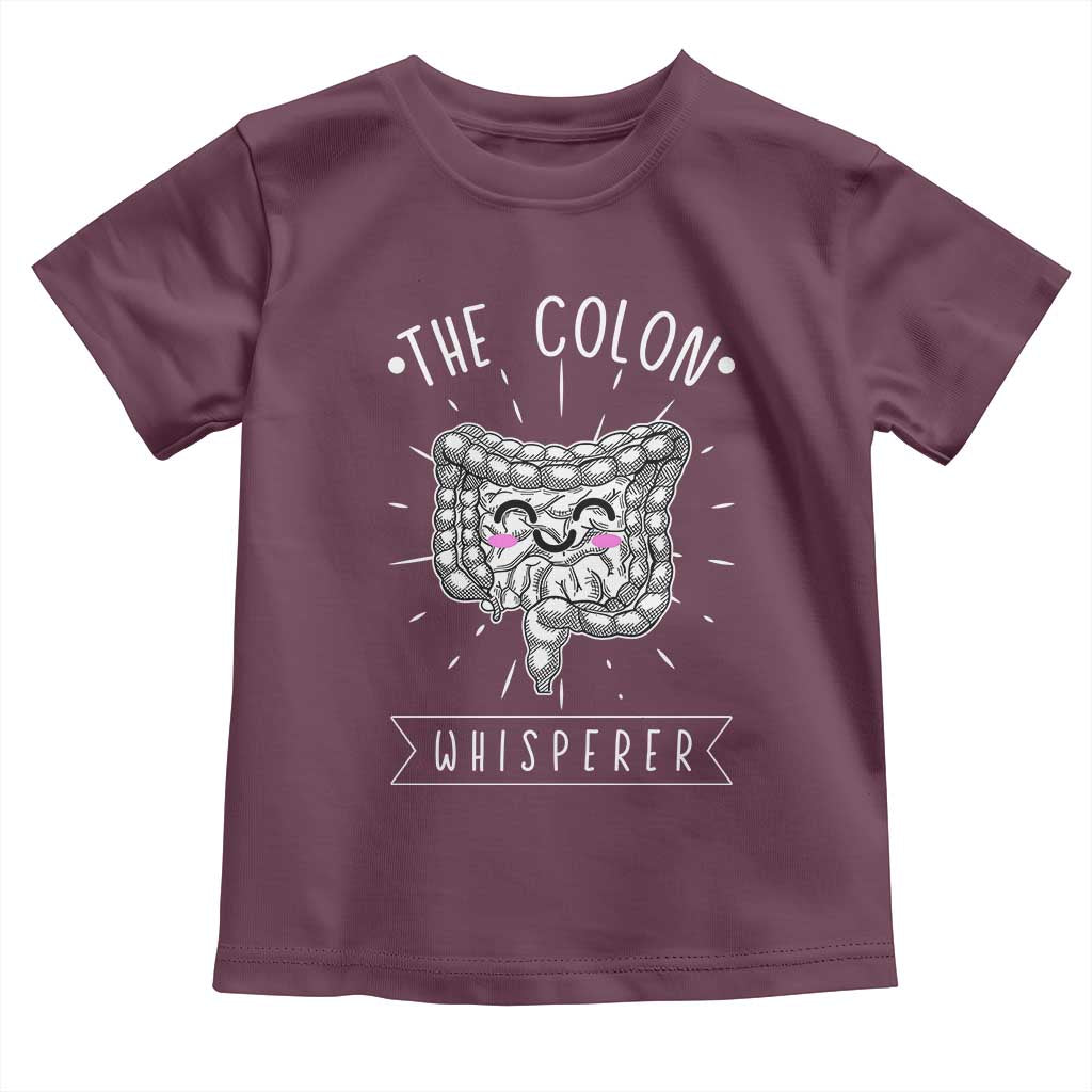 Funny Proctologist Endoscopy Nurse Toddler T Shirt The Colon Whisperer Endoscope Nurse TS11 Maroon Print Your Wear