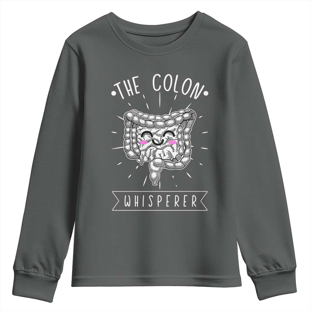 Funny Proctologist Endoscopy Nurse Youth Sweatshirt The Colon Whisperer Endoscope Nurse TS11 Dark Heather Print Your Wear