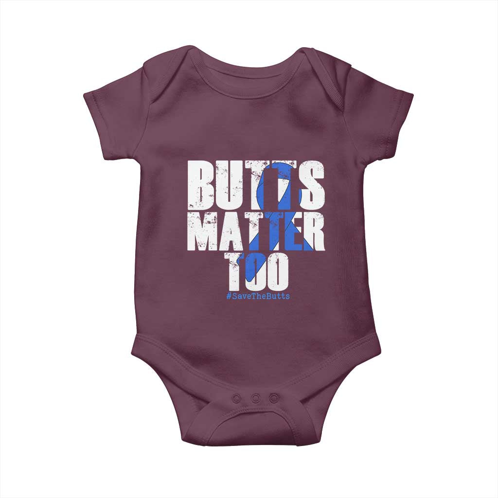 Funny Colon Cancer Awareness Baby Onesie Butts Matter Too Save The Butts TS11 Maroon Print Your Wear