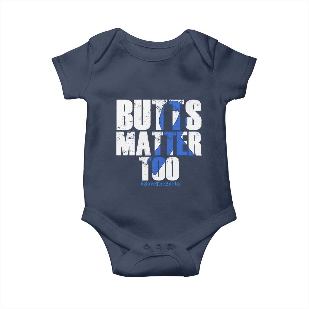 Funny Colon Cancer Awareness Baby Onesie Butts Matter Too Save The Butts TS11 Navy Print Your Wear