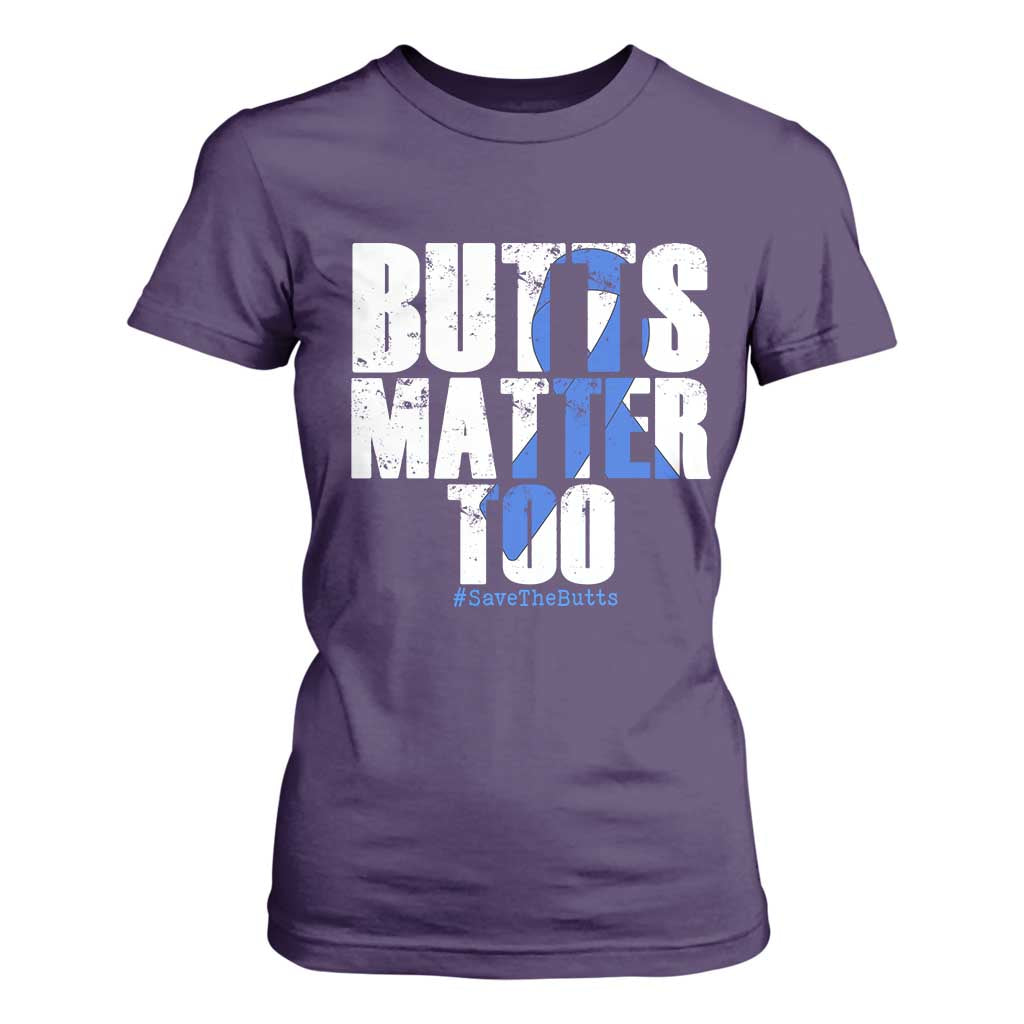 Funny Colon Cancer Awareness T Shirt For Women Butts Matter Too Save The Butts TS11 Purple Print Your Wear