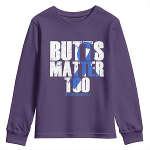 Funny Colon Cancer Awareness Youth Sweatshirt Butts Matter Too Save The Butts TS11 Purple Print Your Wear