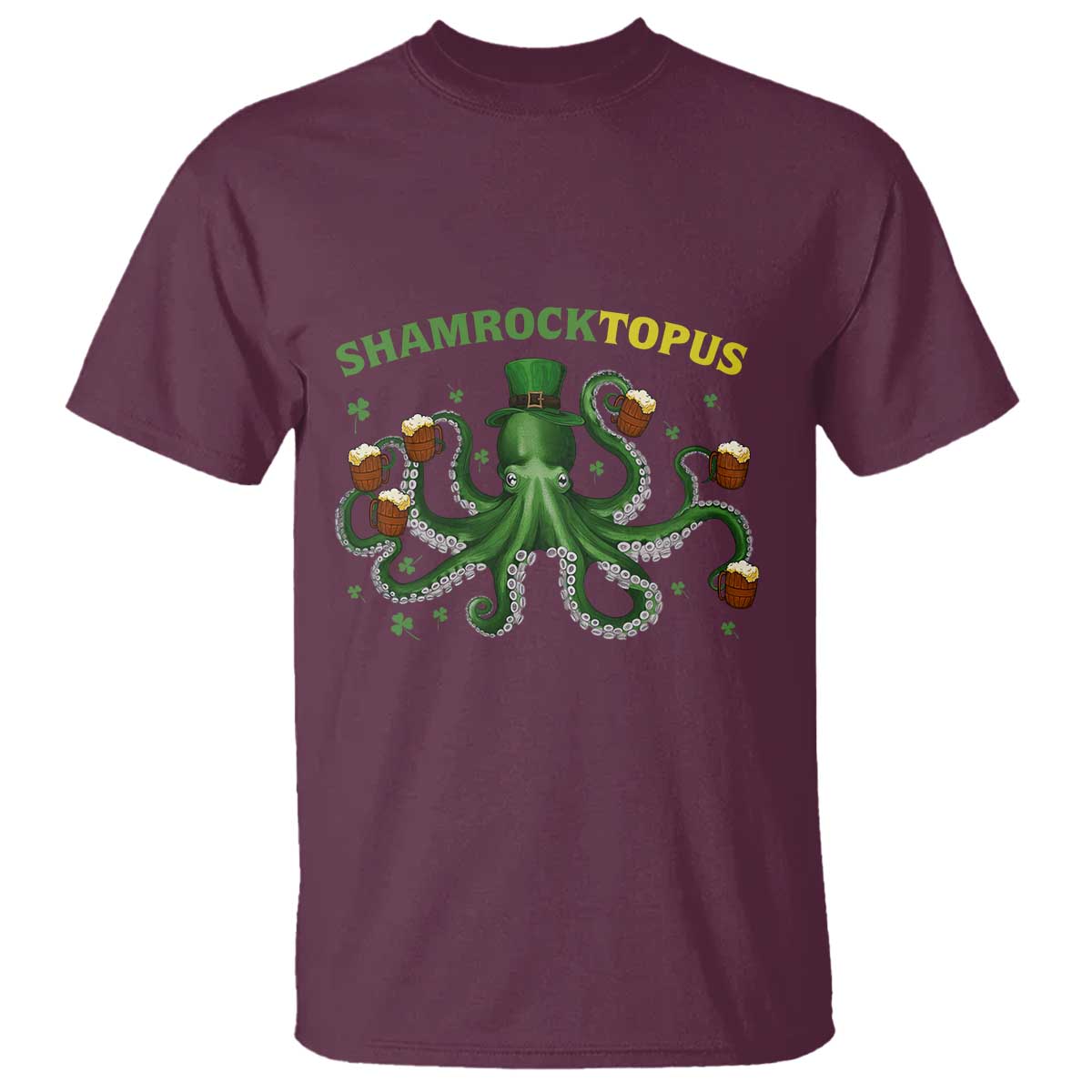 Funny St Patrick's Day Octopus Shamrocktopus T Shirt Irish Beer Mug TS11 Maroon Print Your Wear