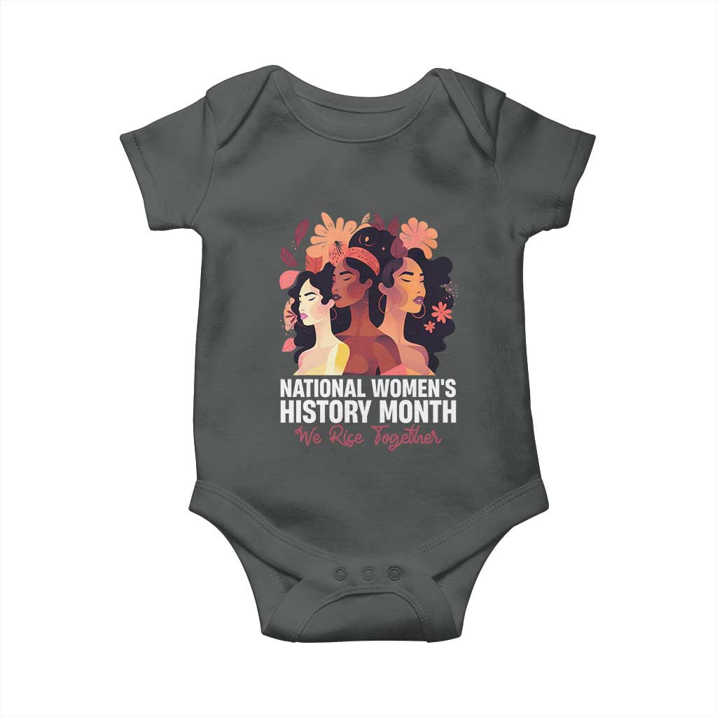 National Women's History Month We Rise Together Baby Onesie TS11 Dark Heather Print Your Wear