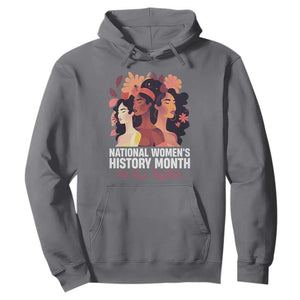 National Women's History Month We Rise Together Hoodie TS11 Charcoal Print Your Wear
