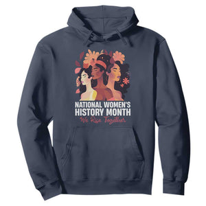 National Women's History Month We Rise Together Hoodie TS11 Navy Print Your Wear