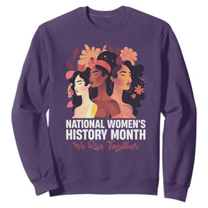 National Women's History Month We Rise Together Sweatshirt TS11 Purple Print Your Wear