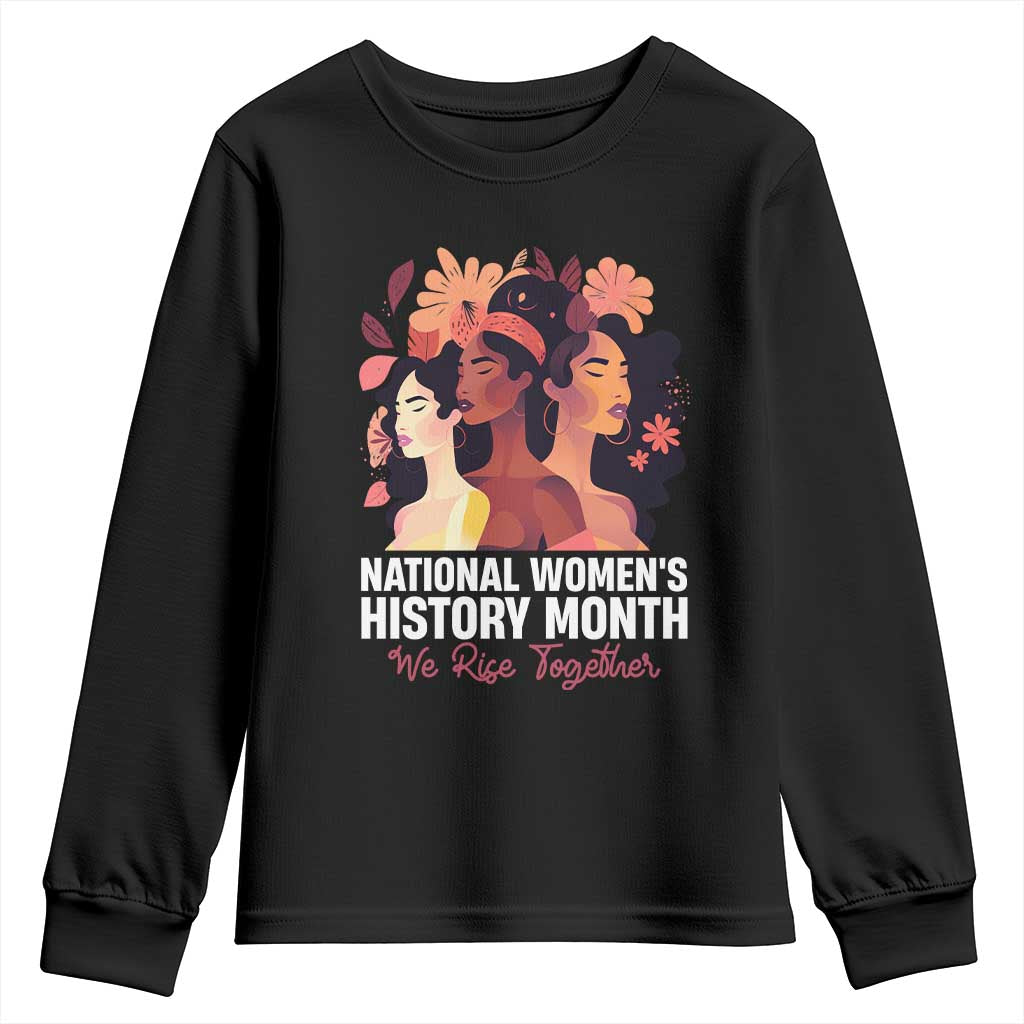 National Women's History Month We Rise Together Youth Sweatshirt TS11 Black Print Your Wear