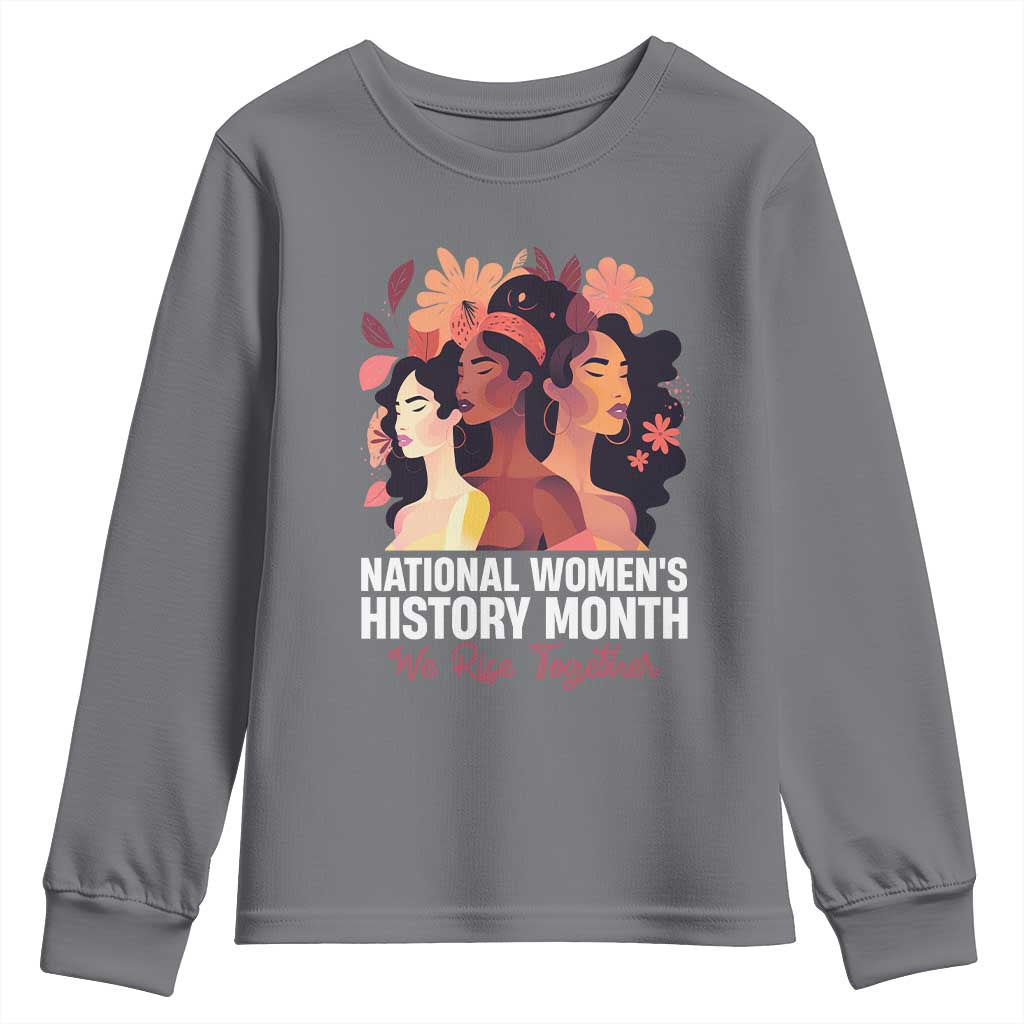 National Women's History Month We Rise Together Youth Sweatshirt TS11 Charcoal Print Your Wear