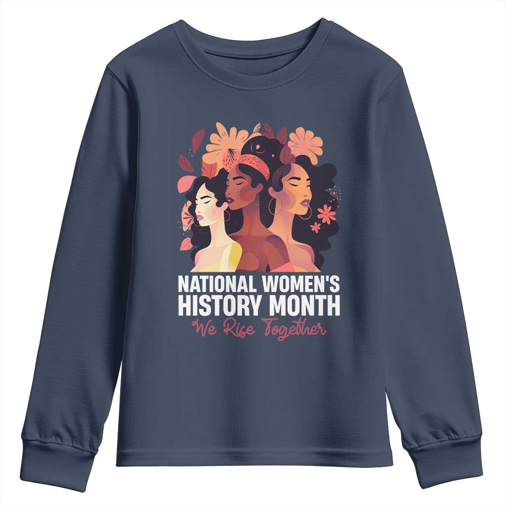 National Women's History Month We Rise Together Youth Sweatshirt TS11 Navy Print Your Wear