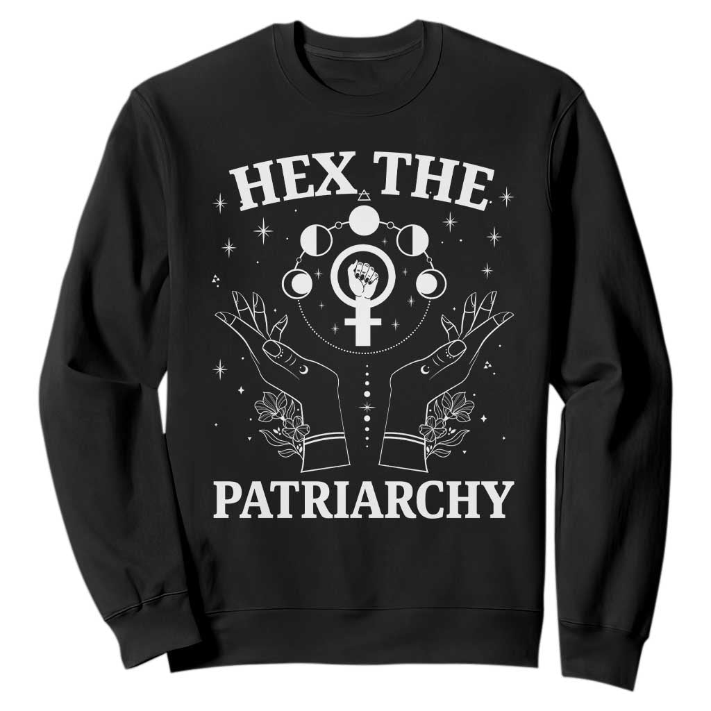 Hex The Patriarchy Sweatshirt Feminist Witch Female Symbol TS11 Black Print Your Wear