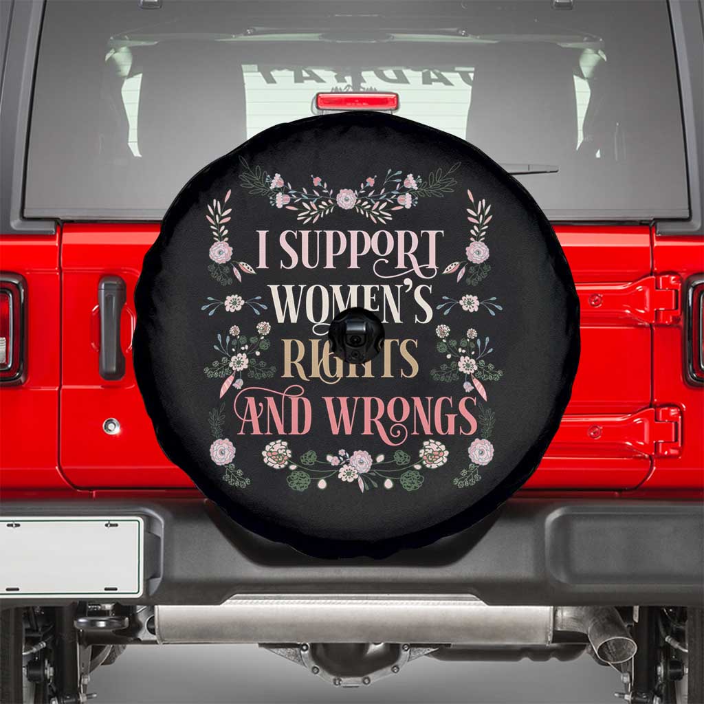 Funny I Support Women's Rights And Wrongs Spare Tire Cover Vintage Floral TS11 Black Print Your Wear