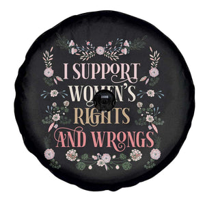 Funny I Support Women's Rights And Wrongs Spare Tire Cover Vintage Floral TS11 Print Your Wear