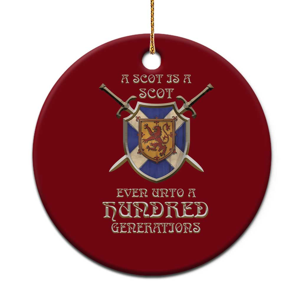 A Scot Is A Scot Even Unto A Hundred Generation Ceramic Ornament Scottish Pride TS11 1pc Red Print Your Wear