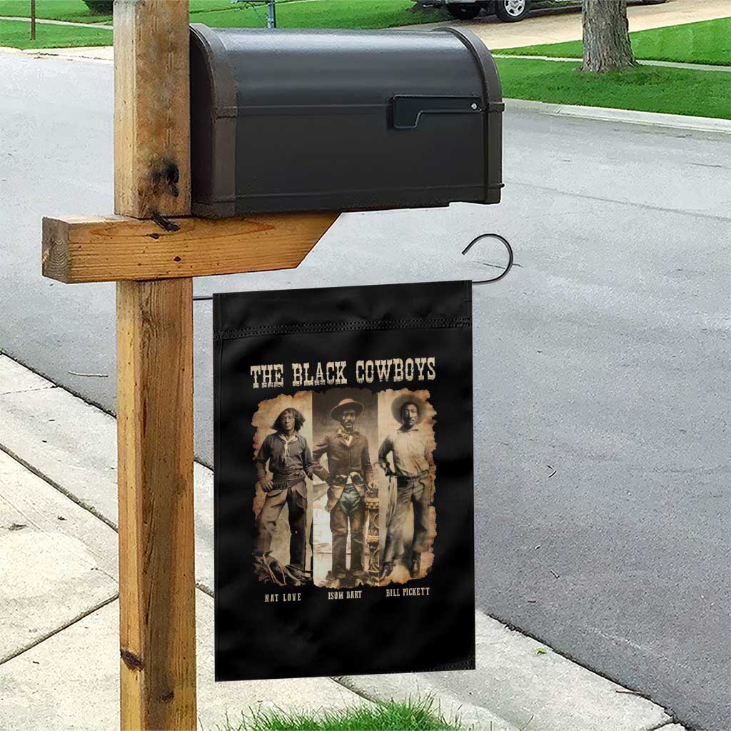 The Black Cowboys Nat Love Isom Dart Bill Pickett Garden Flag African American Cowboy Legend TS11 Print Your Wear