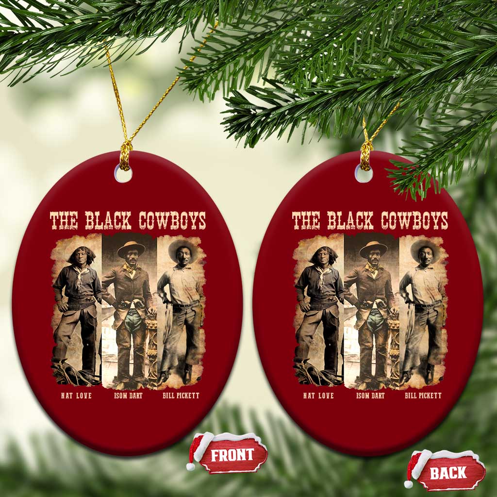 The Black Cowboys Nat Love Isom Dart Bill Pickett Ceramic Ornament African American Cowboy TS11 Print Your Wear