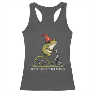 Off To Commit Dad Foolery Racerback Tank Top Funny Daddy Frog Scooter Fathers Day TS11 Dark Heather Print Your Wear