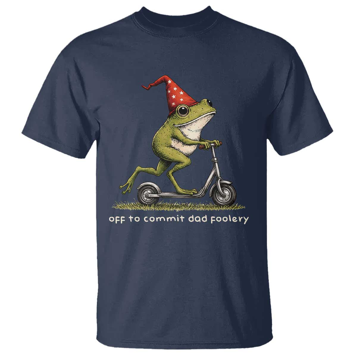 Off To Commit Dad Foolery T Shirt Funny Daddy Frog Scooter Fathers Day TS11 Navy Print Your Wear
