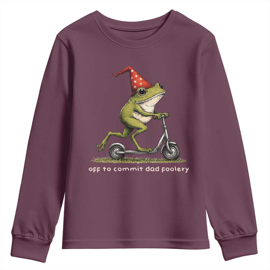 Off To Commit Dad Foolery Youth Sweatshirt Funny Daddy Frog Scooter Fathers Day TS11 Maroon Print Your Wear