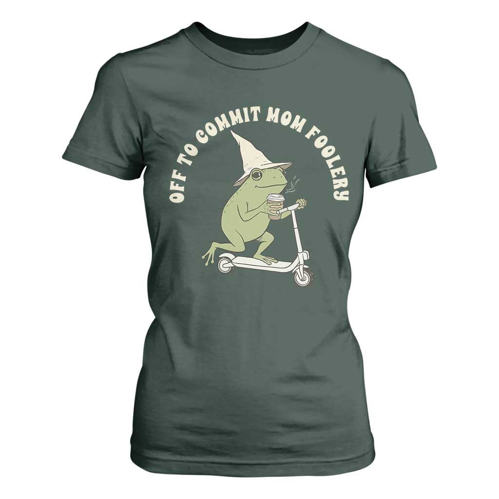 Off To Commit Mom Foolery T Shirt For Women Funny Mama Frog Scooter Mother's Day TS11 Dark Forest Green Print Your Wear