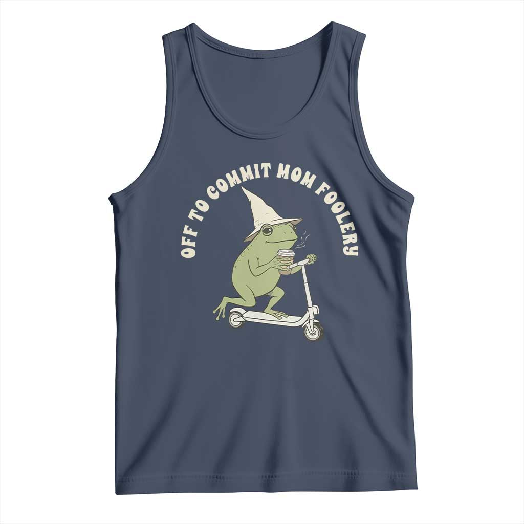 Off To Commit Mom Foolery Tank Top Funny Mama Frog Scooter Mother's Day TS11 Navy Print Your Wear