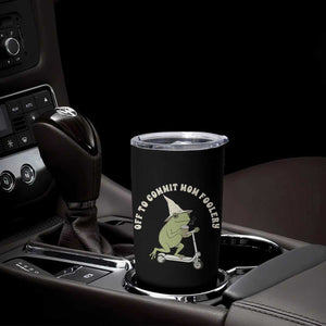 Off To Commit Mom Foolery Tumbler Cup Funny Mama Frog Scooter Mother's Day TS11 Print Your Wear