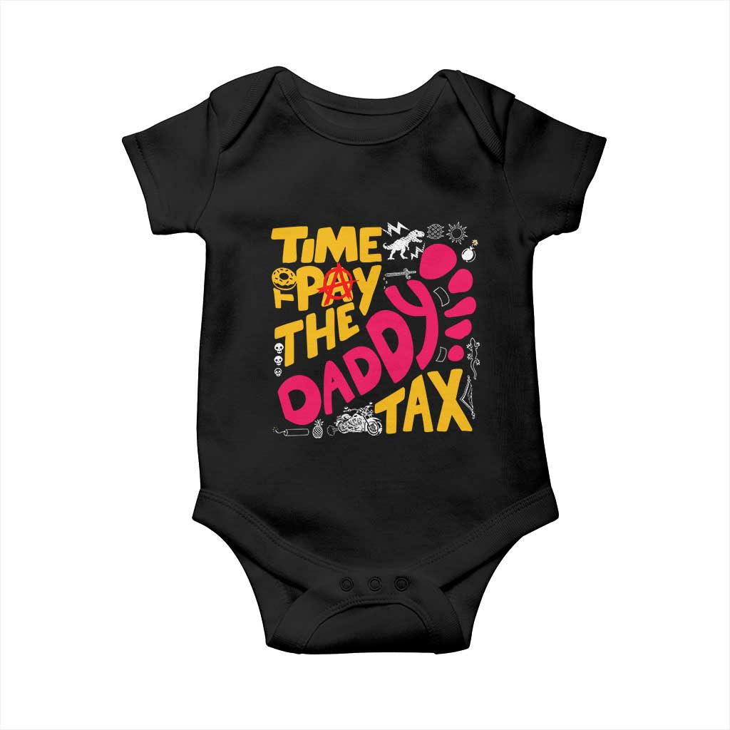 Time To Pay The Daddy Tax Baby Onesie Dungeon Gamer Dad Father’s Day TS11 Black Print Your Wear