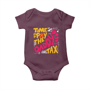 Time To Pay The Daddy Tax Baby Onesie Dungeon Gamer Dad Father’s Day TS11 Maroon Print Your Wear