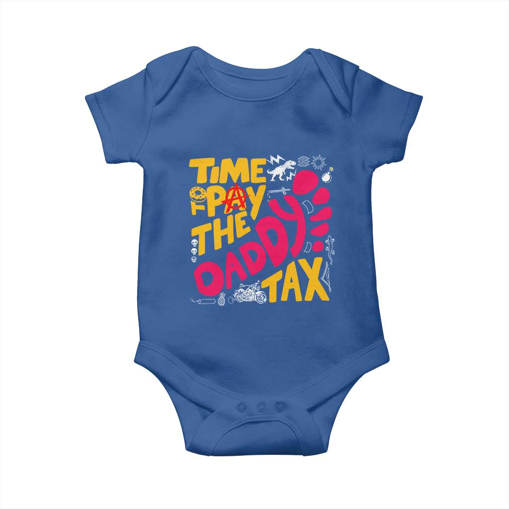 Time To Pay The Daddy Tax Baby Onesie Dungeon Gamer Dad Father’s Day TS11 Royal Blue Print Your Wear
