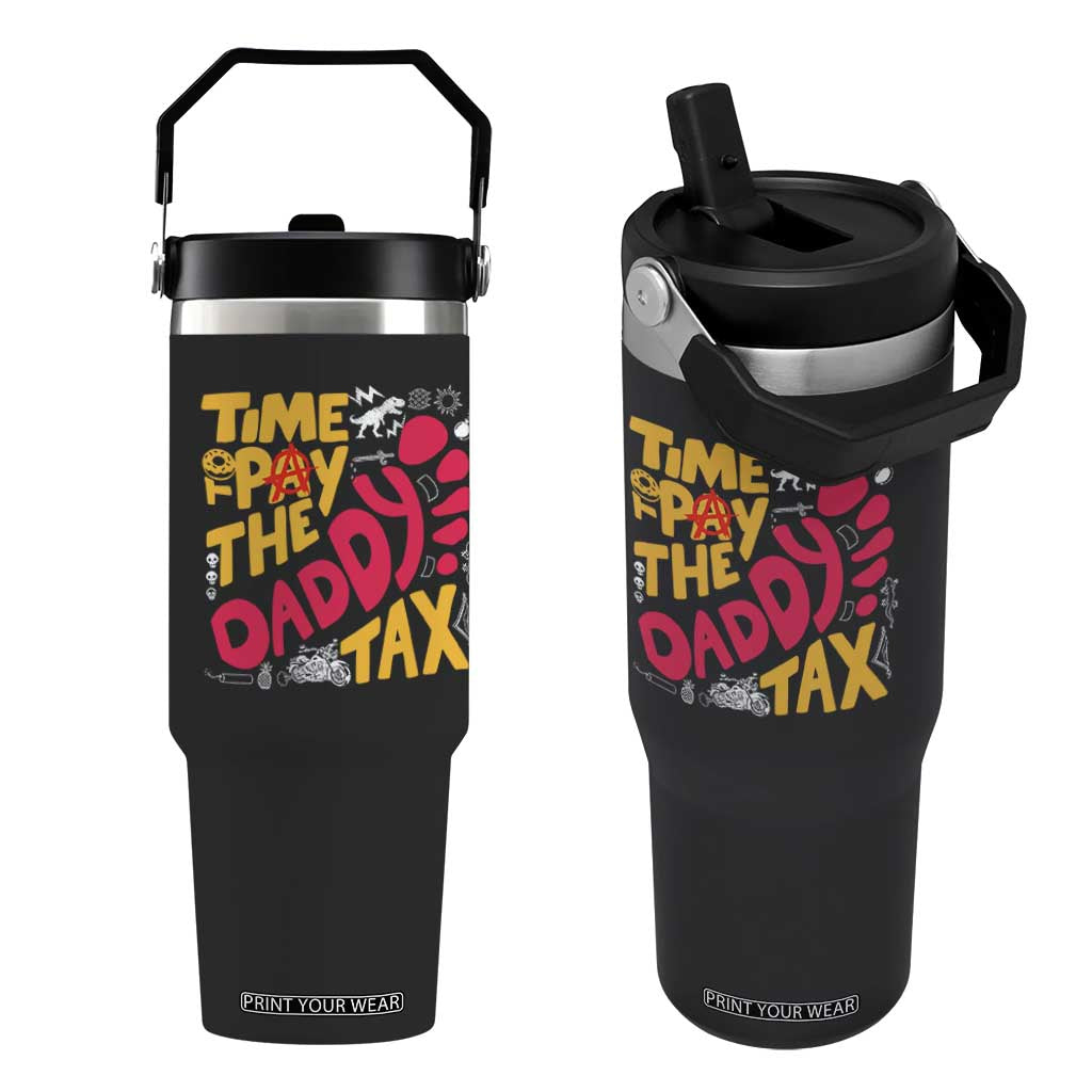 Time To Pay The Daddy Tax Flip Straw Tumbler Dungeon Gamer Dad Father’s Day TS11 One Size: 30 oz Black Print Your Wear
